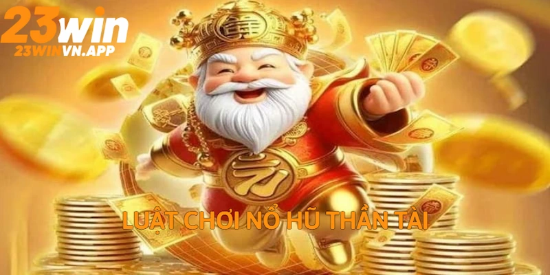 Luật chơi nổ hũ cơ bản cho người mới