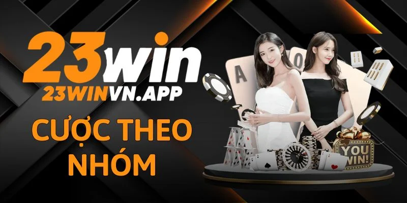 cược theo nhóm