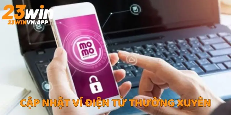 Nạp tiền 23WIN qua ví điện tử cập nhật mới nhất